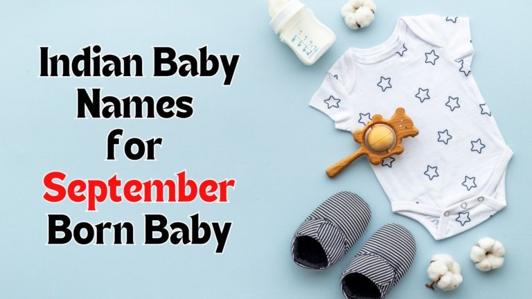 Trendy Indian Baby Names for September Born in 2024