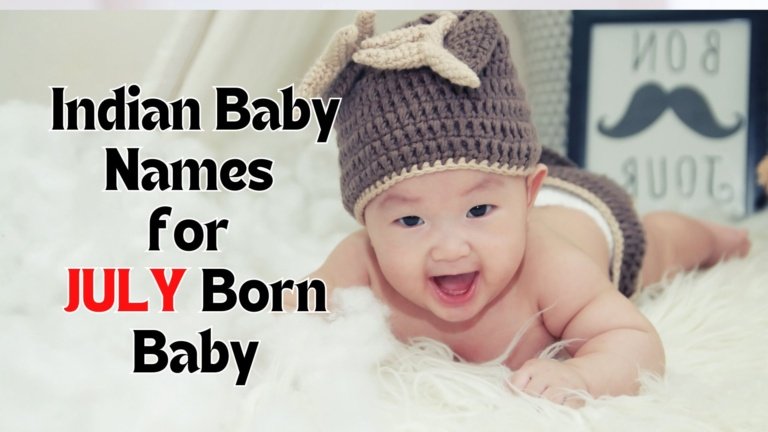 Trendy Indian Baby Names for July Born in 2024