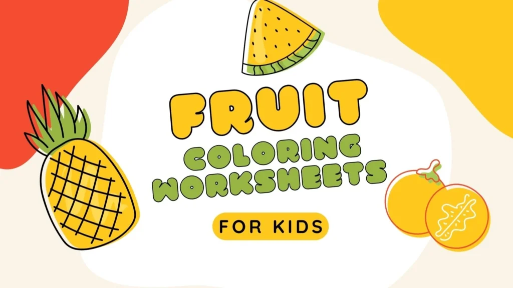 Fruit Coloring Worksheets for kids
