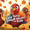 Turkey songs and rhymes for preschool kids Thanksgiving theme