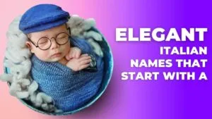 Italian Names That Start With A